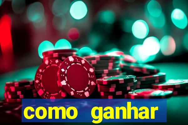 como ganhar dinheiro jogando gratis